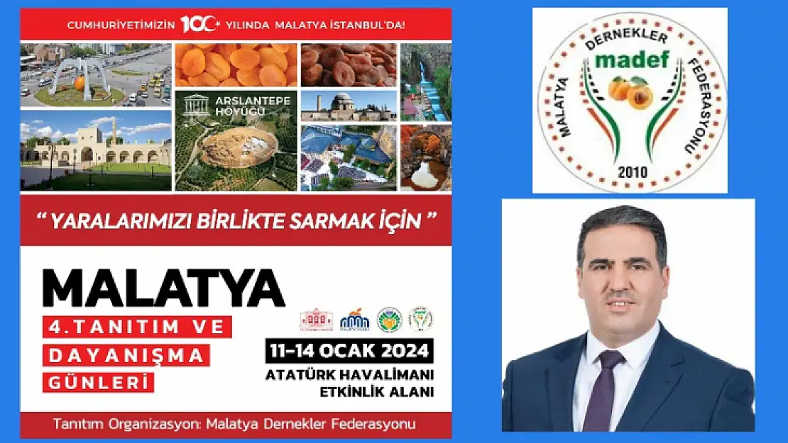 4.Malatya Tanıtım ve Dayanışma Günleri Gün Sayıyor