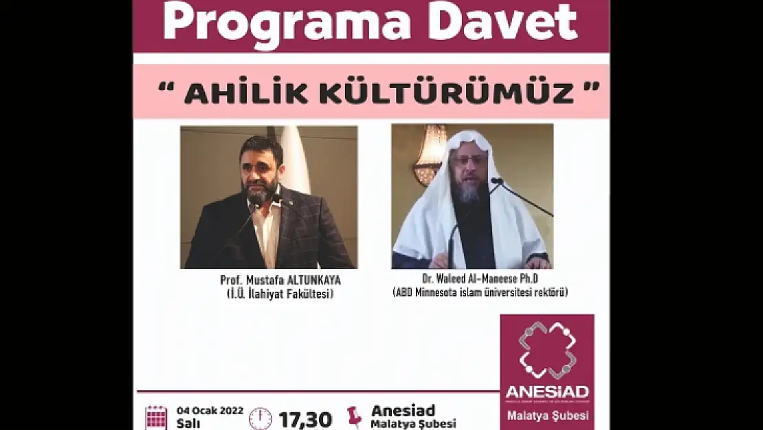 ANESİAD'dan  'Ahilik Kültürümüz' Programı