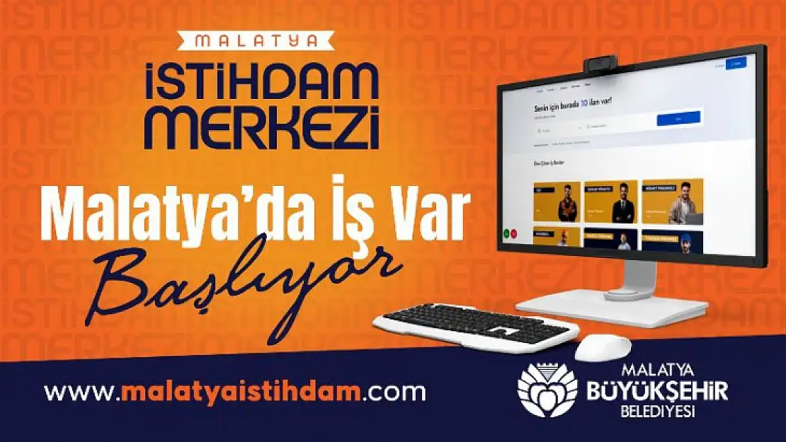 Büyükşehir'den Malatya İstihdam Merkezi