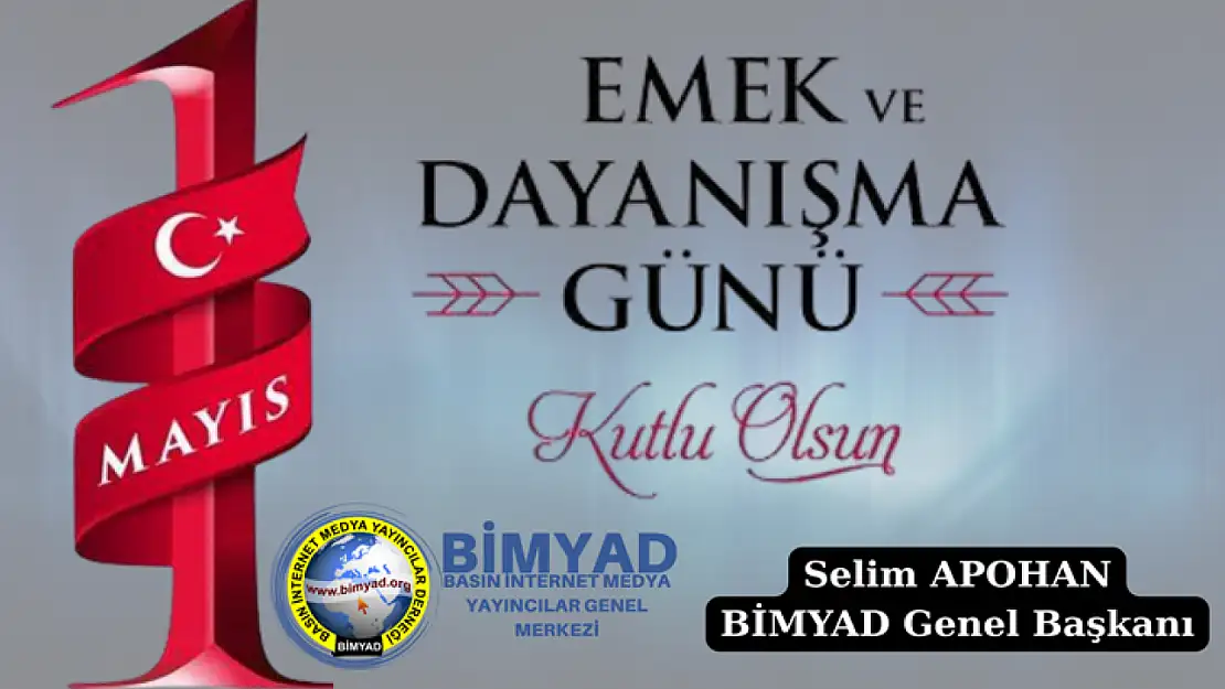 Genel Başkan Apohan: 'Emekçilerin Alın Teri, Toplumun Onurudur'