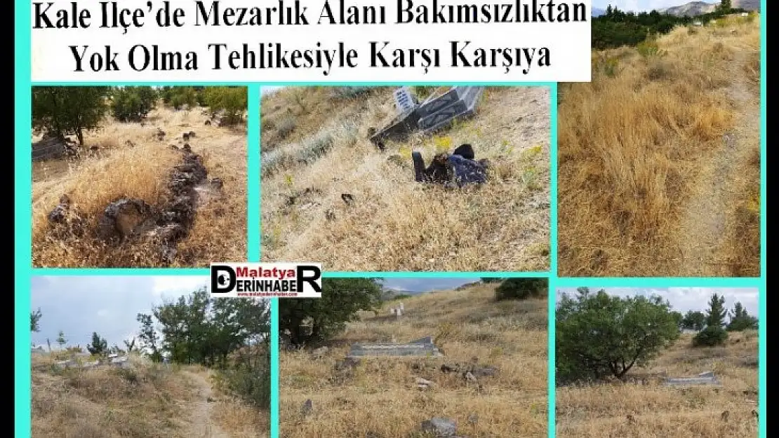Kale İlçe'de Mezarlık Alanı Bakımsızlıktan Yok Olma Tehlikesiyle Karşı Karşıya