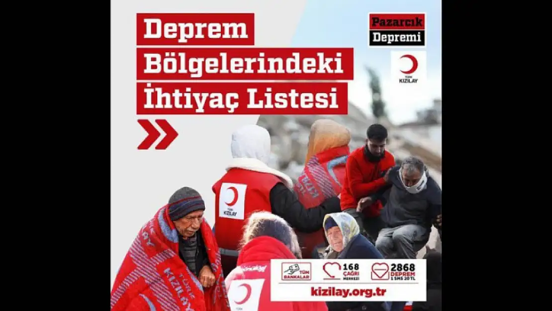 Kızılay Bölgede İhtiyaç Duyulan Malzemelerin Listesini Güncelledi