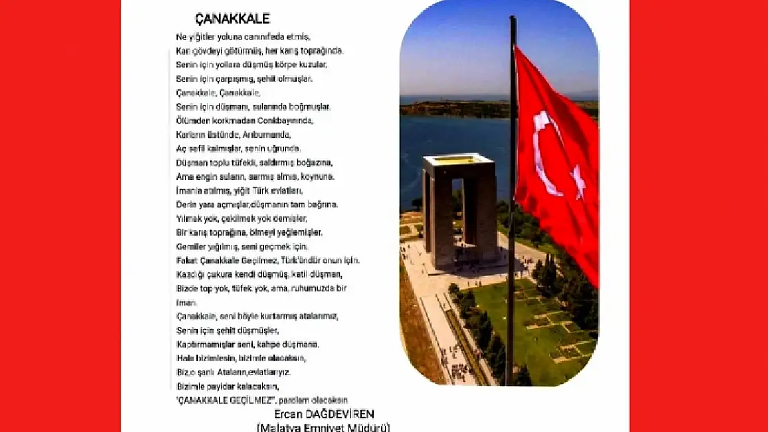 Malatya İl Emniyet Müdürü Ercan Dağdeviren'den ' Çanakkale' Şiiri