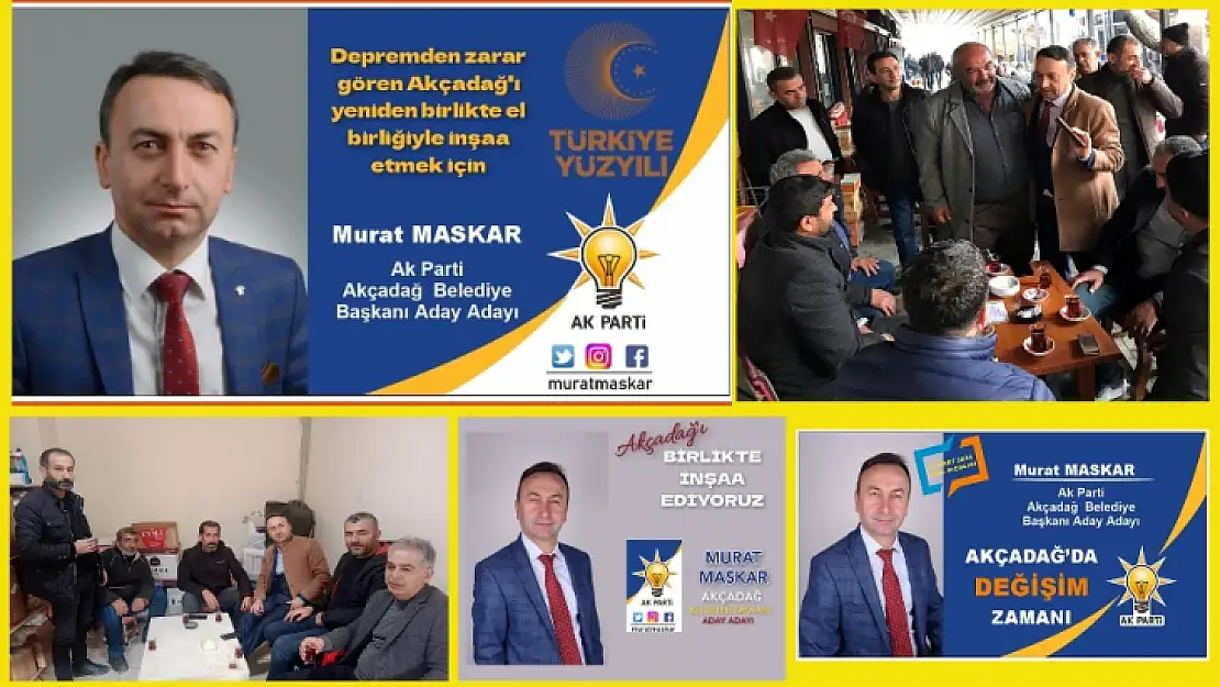 Maskar' Akçadağ'ı Birlikte İnşa Edeceğiz'