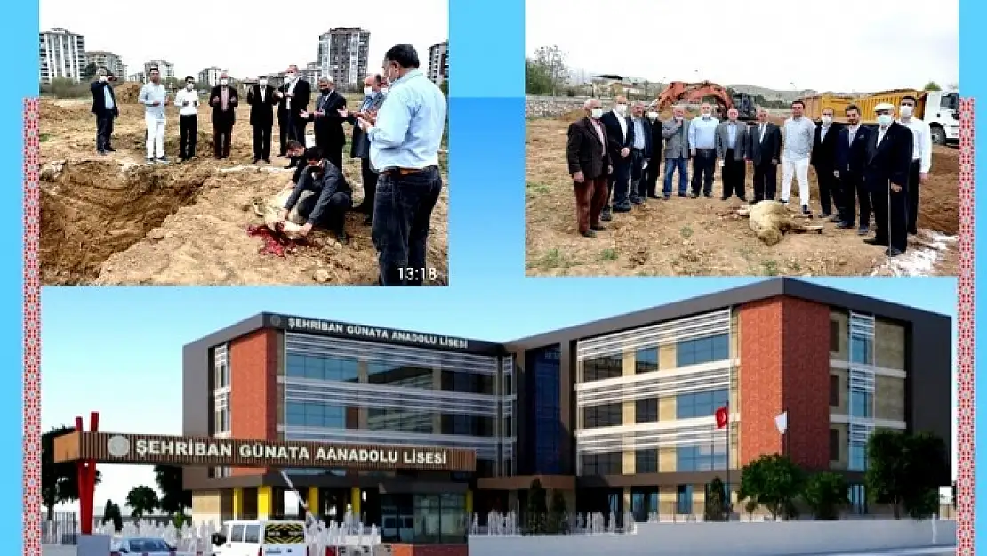 Şehriban Günata adına Yaptırılan Anadolu Lisesinin Yapım Çalışması başladı