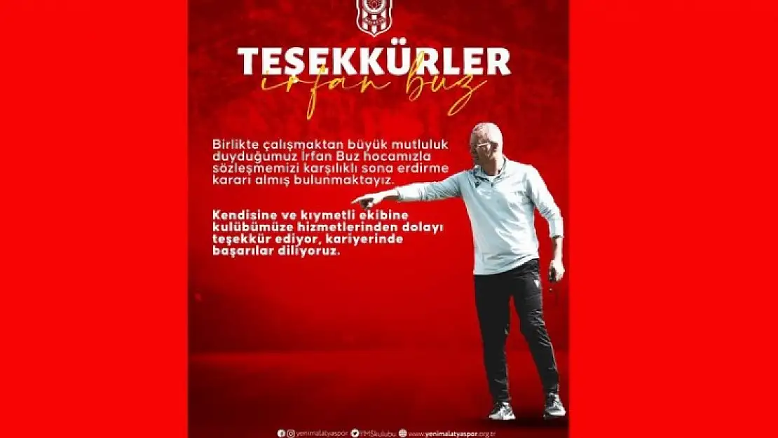 Yeni Malatyaspor'da İrfan Buz Gitti