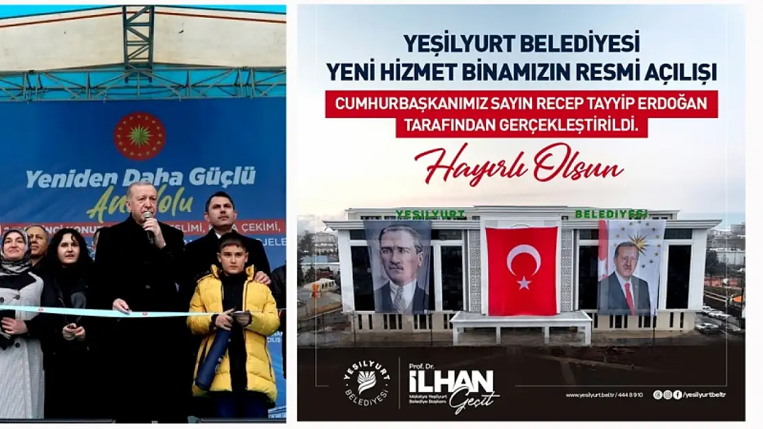 Yeşilyurt Belediyesi Yeni Hizmet Binasının Resmi Açılışını Cumhurbaşkanı Erdoğan Yaptı