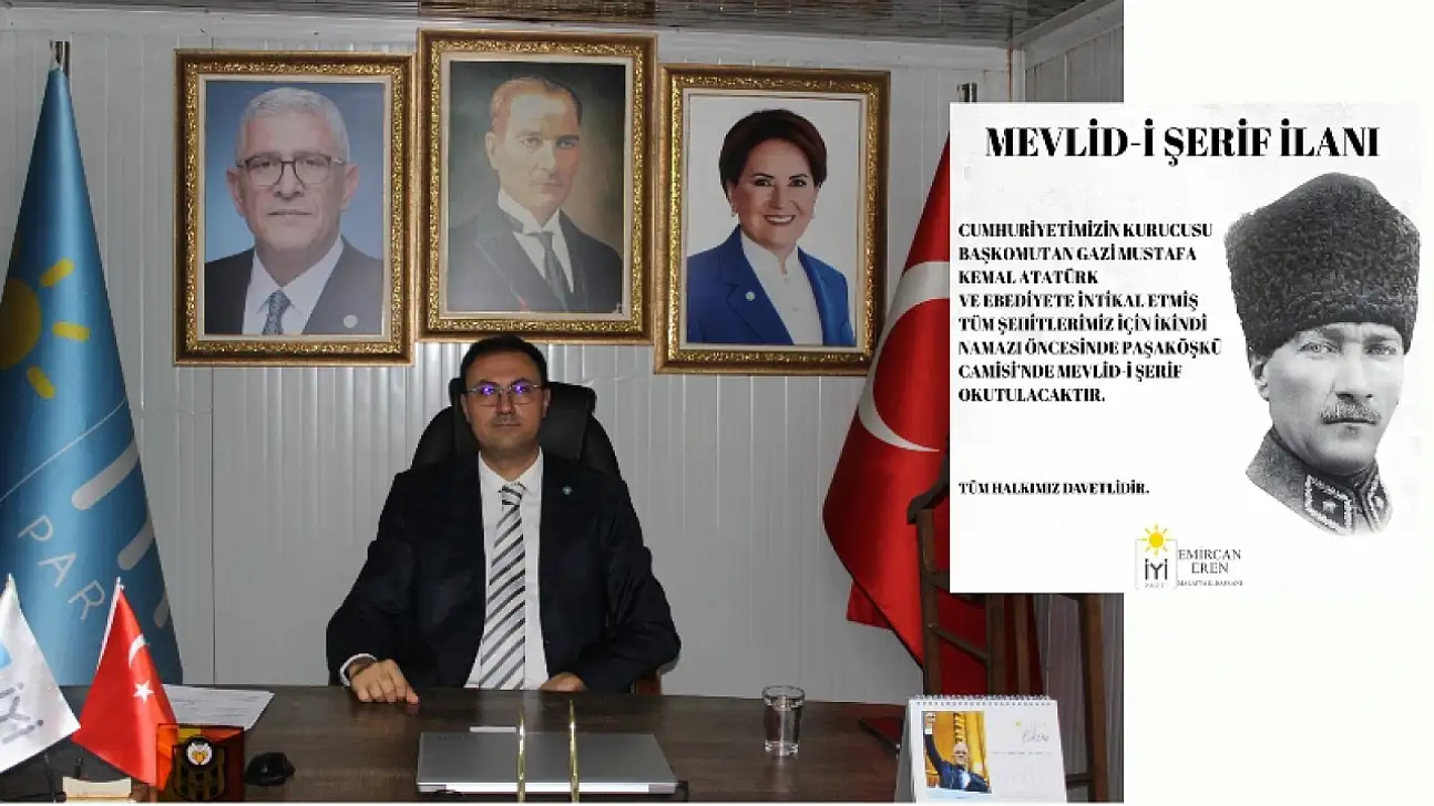 İyi Parti'den Gazi Mustafa Kemal Atatürk için Mevlid-i Şerif Programı