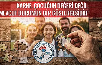 Fırat: Karne, Çocuğun Değeri Değil Mevcut Durumun Göstergesidir!