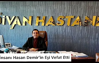 İş İnsanı Hasan Demir'in Acı Günü