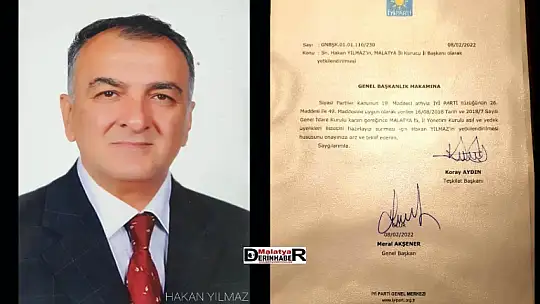 İyi Parti Malatya İl Başkanı Hakan Yılmaz Oldu