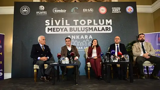 'Sivil Toplum -Medya' buluşmaları finali Ankara'da
