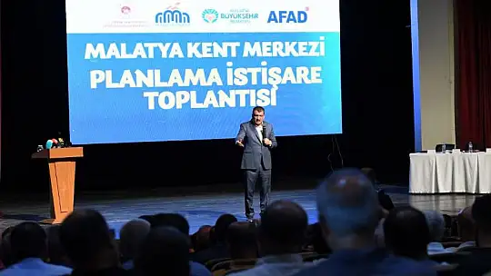 Malatya Kent Merkezi Planlama İstişare Toplantısı