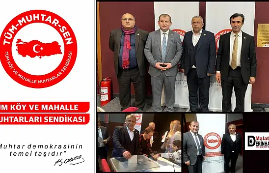TÜM -MUHTAR –SEN Yönetiminde Malatyalı 1 Muhtar