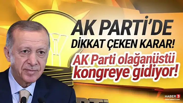 AK Parti'de Kongre Tarihi Belli Oldu