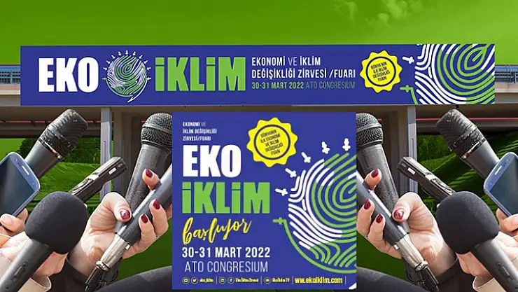 Eko İklim Zirvesi / Fuarı'na Geri Sayım Başladı