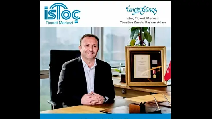 İSTOÇ Yön. Kur. Başkanlığına Malatyalı Aday
