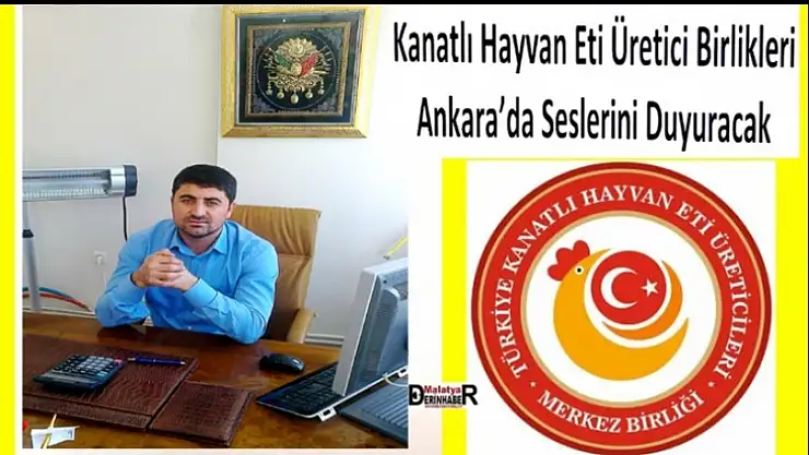 Kanatlı Hayvan Eti Üretici Birlikleri Ankara'da Seslerini Duyuracak