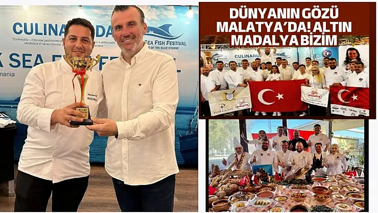 Malatya Mutfağına Romanya'da Altın Madalya