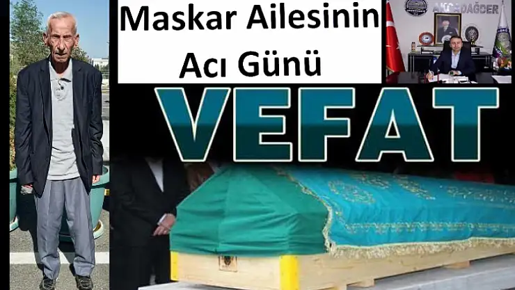 Maskar Ailesinin Acı Günü