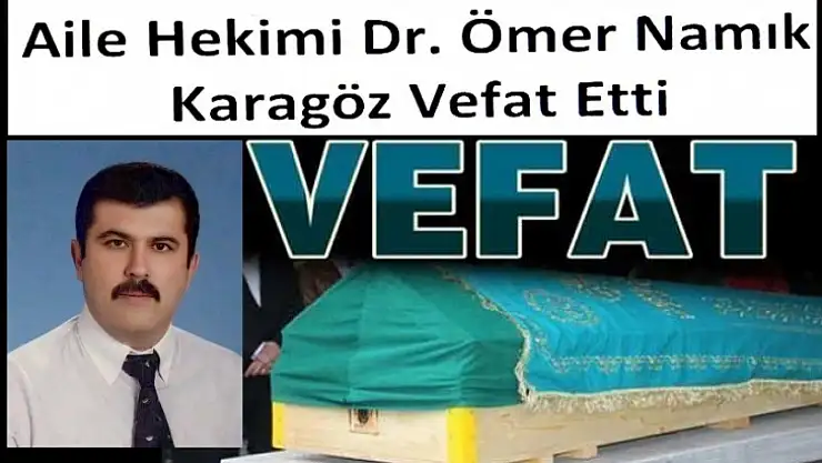 Sağlık Camiasının Acı Kaybı