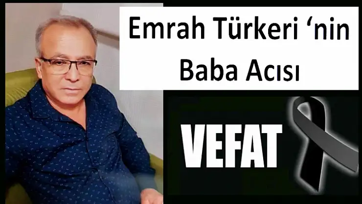 Türkeri Ailesinin Acı Günü