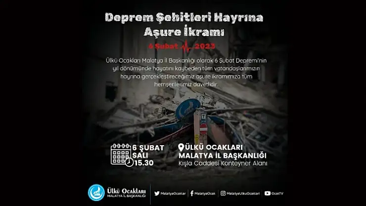 Ülkü Ocakları Deprem Şehitleri Hayrına Kur'an-ı Kerim Tilaveti ve Aşure Programı Düzenleyecek