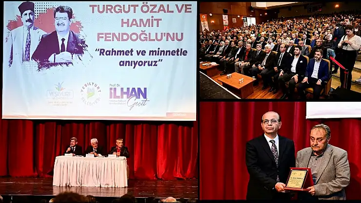 Yeşilyurt Belediyesinden Turgut Özal ve Hamit Fendoğlu'na Anlamlı Program