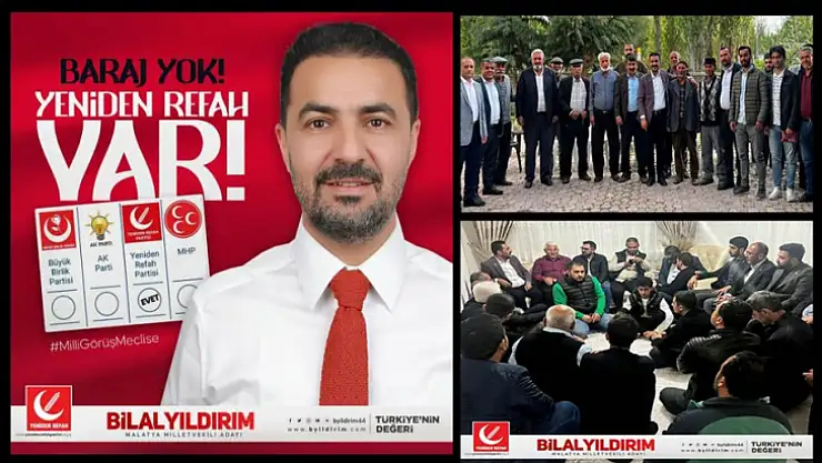 Yıldırım:' Baraj Yok Yeniden Refah Var'