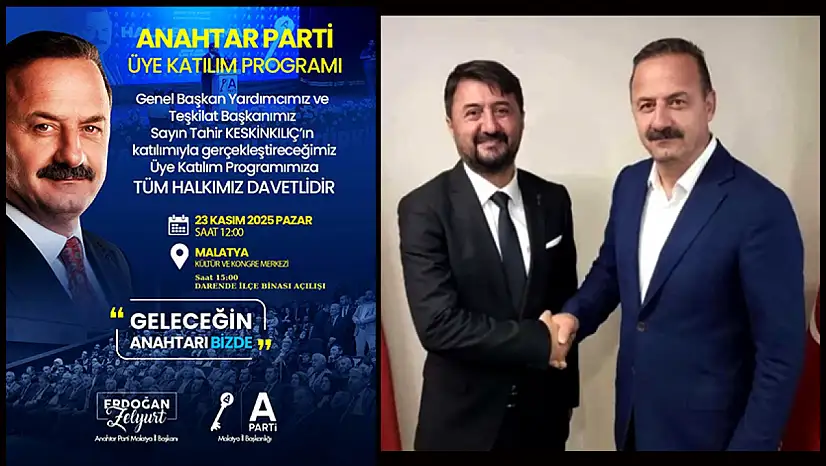 Anahtar Parti'den Malatya'da Üye Katılım Töreni ve Darende İlçe Binası Açılışı