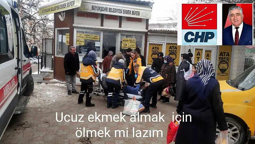 CHP İlçe Başkan Ayas: Ucuz Ekmek Almak İçin Ölmek'mi Lazım?