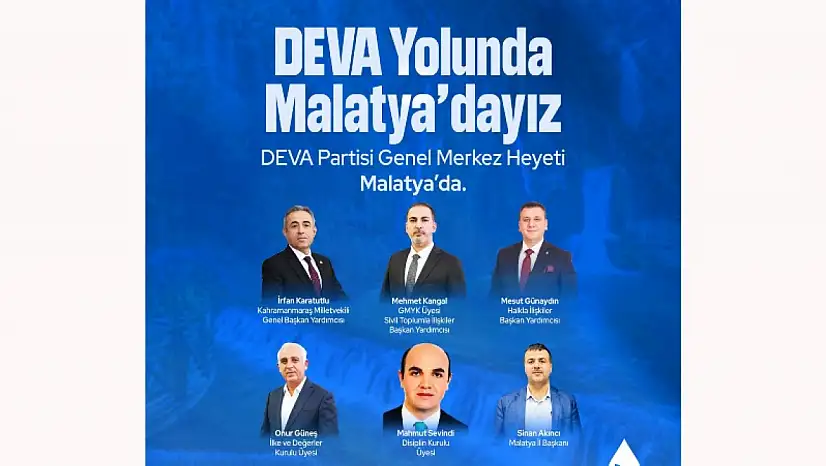 'DEVA Yolunda Malatya'dayız' Heyeti İstişarelerde Bulundu
