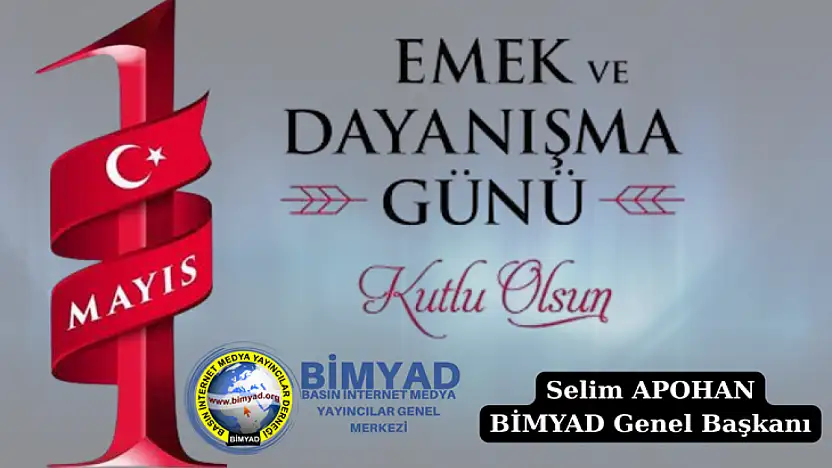 Genel Başkan Apohan: 'Emekçilerin Alın Teri, Toplumun Onurudur'